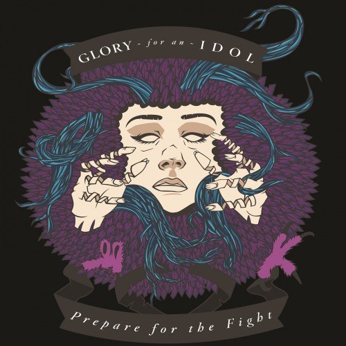 Glory For An Idol - Prepare For The Fight [EP] (2012)