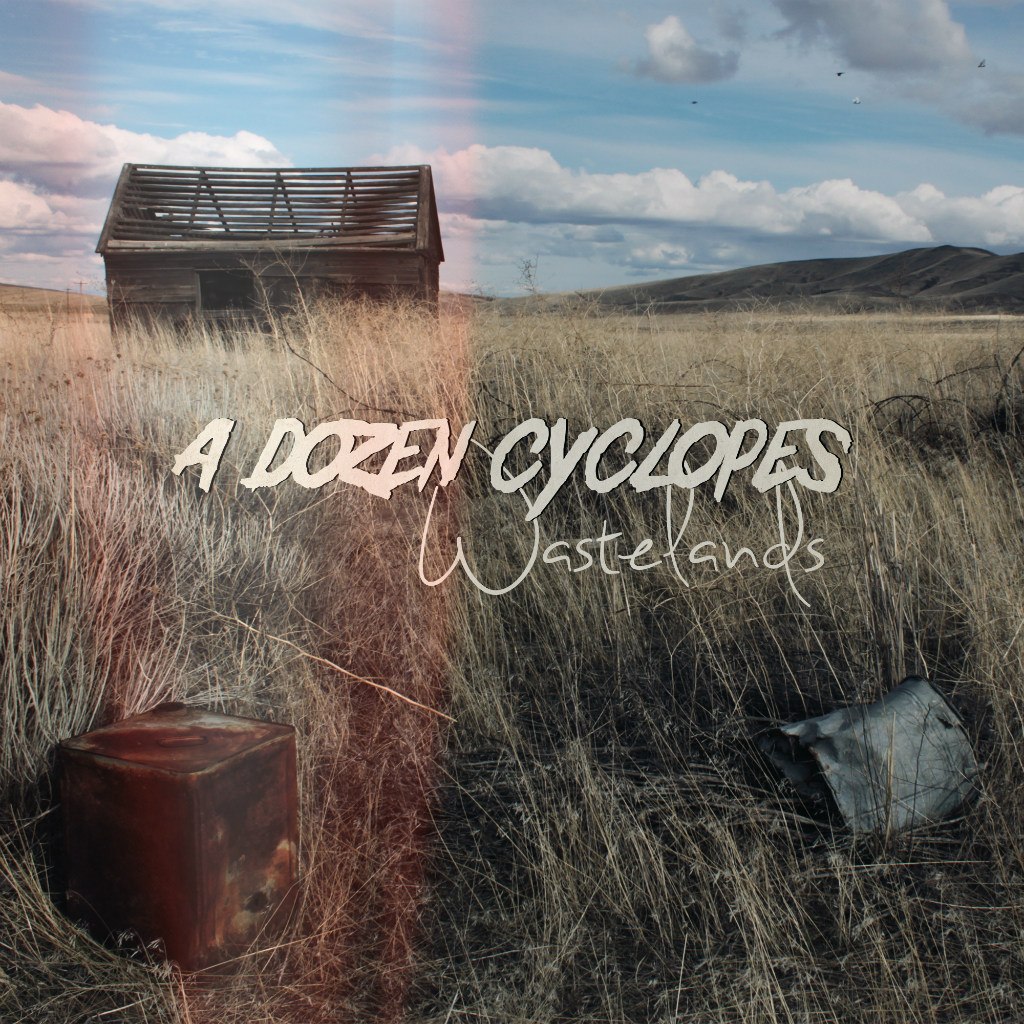 A Dozen Cyclopes - Wastelands [EP] (2012)